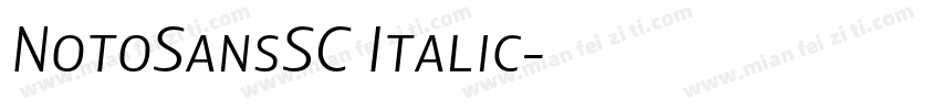 NotoSansSC Italic字体转换